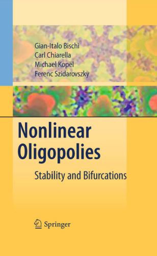 Nonlinear oligopolies: Stability and bifurcations