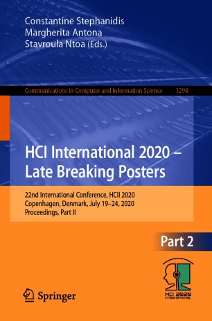 HCI International 2020 – Late Breaking Posters: 22nd International Conference, HCII 2020, Copenhagen, Denmark, July 19–24, 2020, Proceedings, Part II