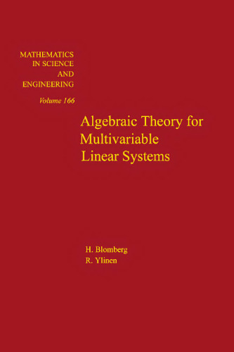 Algebraic Theory for Multivariable Linear Systems