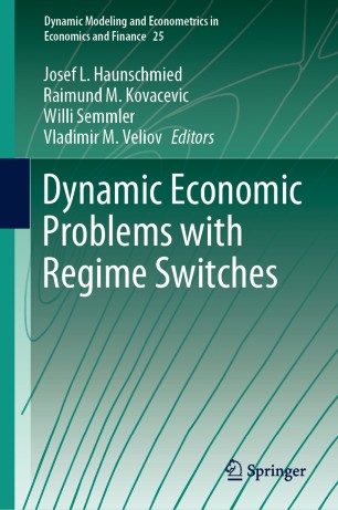 Dynamic Economic Problems with Regime Switches