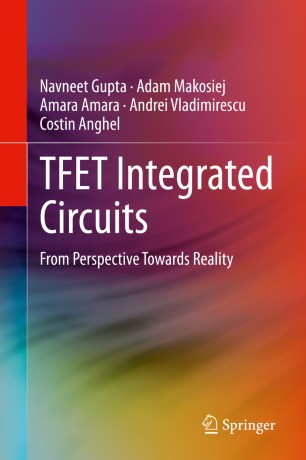 TFET Integrated Circuits: From Perspective Towards Reality