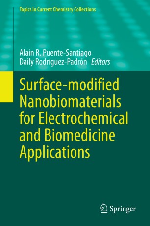 Surface-modified Nanobiomaterials for Electrochemical and Biomedicine Applications