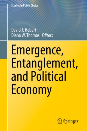 Emergence, Entanglement, and Political Economy