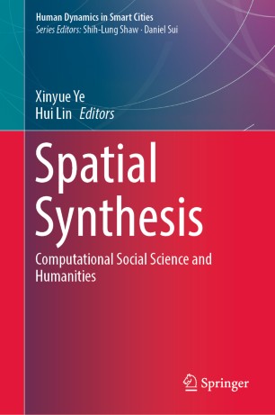 Spatial Synthesis: Computational Social Science and Humanities