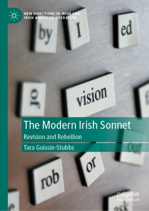 The Modern Irish Sonnet: Revision and Rebellion