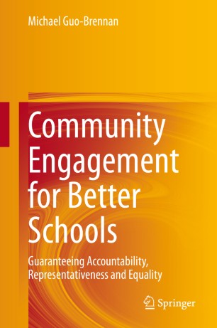 Community Engagement for Better Schools: Guaranteeing Accountability, Representativeness and Equality