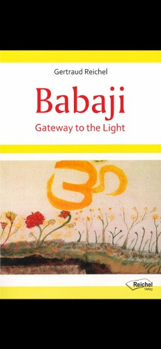 Babaji - Gateway to the Light