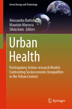 Urban Health: Participatory Action-research Models Contrasting Socioeconomic Inequalities in the Urban Context