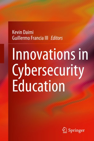 Innovations in Cybersecurity Education