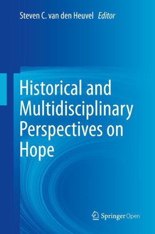 Historical and Multidisciplinary Perspectives on Hope