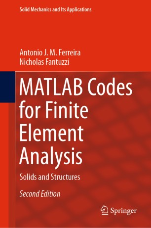 MATLAB Codes for Finite Element Analysis: Solids and Structures