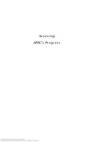 Assessing APEC's progress: trade, ecotech & institutions (A project of the APEC international assessment network (APIAN))