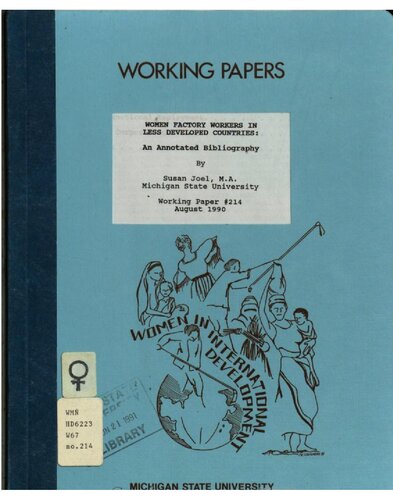 Women factory workers in less developed countries : an annotated bibliography