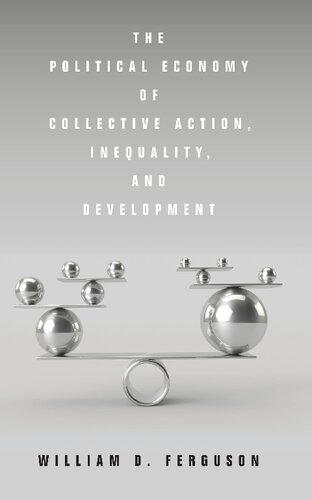 The Political Economy of Collective Action, Inequality, and Development