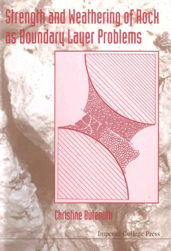 Strength and weathering of rock as boundary layer problems