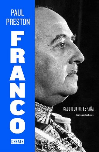 Franco. Caudillo de España (ed. actualizada)