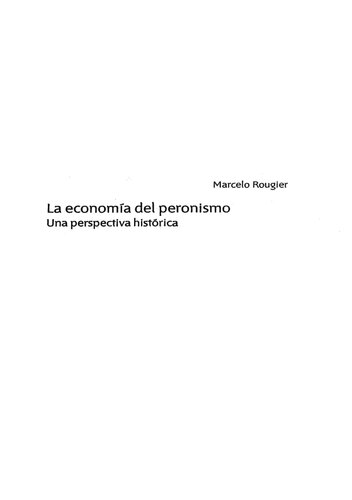 La Economia Del Peronismo