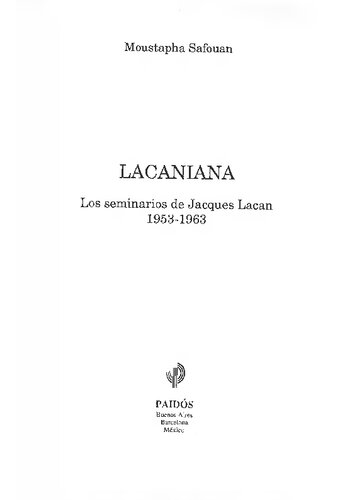 Lacaniana I Los Seminarios De Jacques Lacan 1953