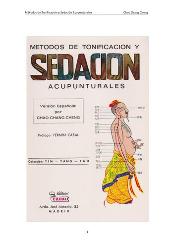 Metodos De Tonificacion Y Sedacion Acupunturales