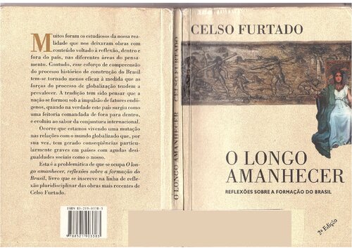 O longo amanhecer: reflexões sobre a formação do Brasil