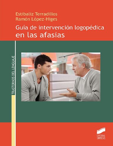 Guía de intervenció logopédica en las afasias (Trastornos del Lenguaje) (Spanish Edition)