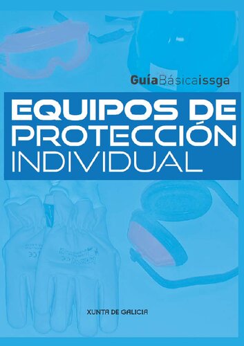 Equipos de protección individual. Guía básica