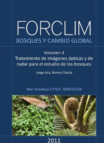 Bosques Y Cambio Global Vol IV