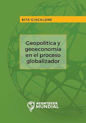 Geopolitica Y Geoeconomia En El Proceso Globalizador