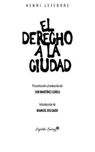 El Derecho A La Ciudad