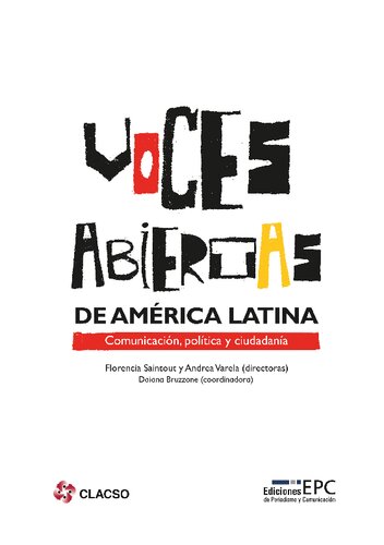 Voces abiertas: comunicación, política y ciudadanía en América Latina