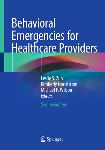 Behavioral Emergencies for Healthcare Providers