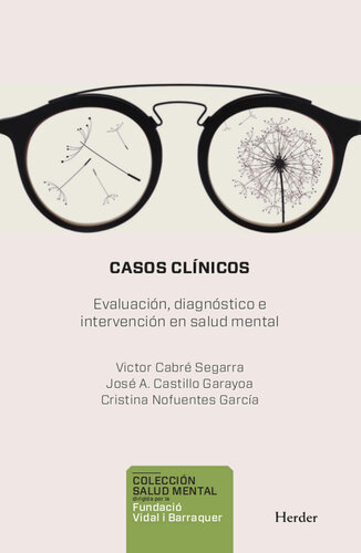 Casos clínicos: Evaluació, Diagnóstico e Intervenció en Salud Mental