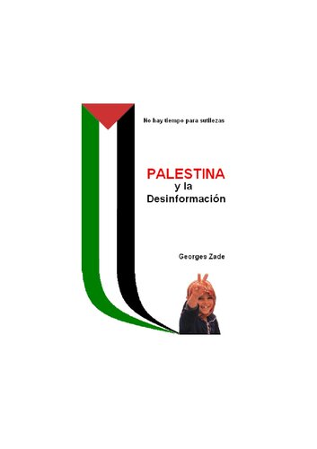 Palestina Y La Desinformacion