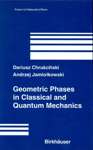 Geometric phases in classical and quantum mechanics