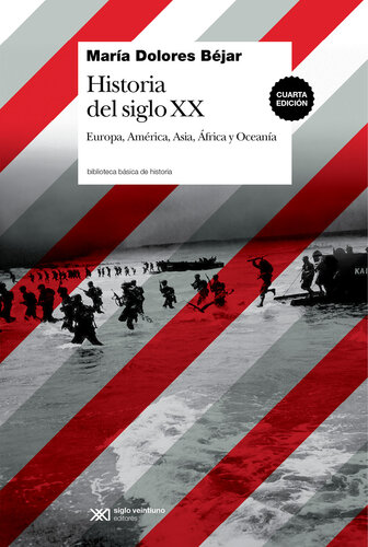 Historia del siglo XX: Europa, América, asia, África y Oceanía