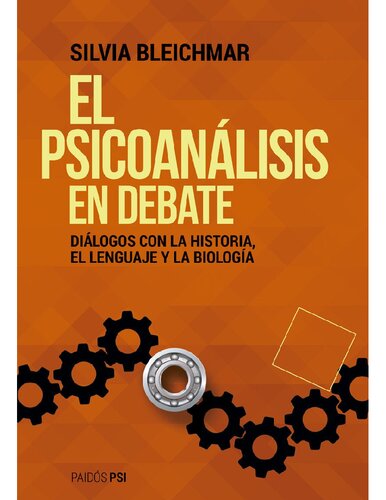 El psicoanálisis en debate (Spanish Edition)