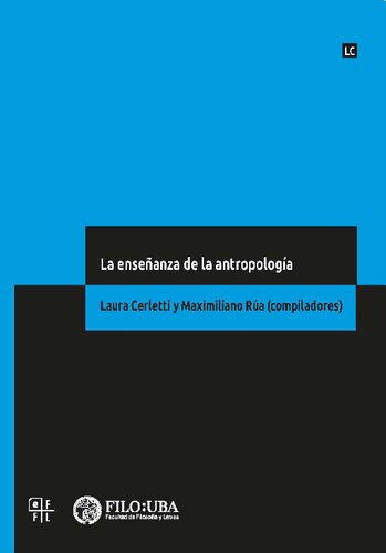 La Enseñanza De La Antropologia