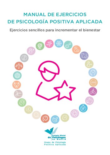 Manual De Ejercicios De Psicologia Positiva Aplicada