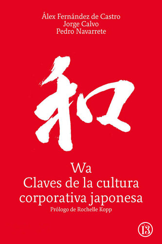 Wa, claves de la cultura corporativa japonesa