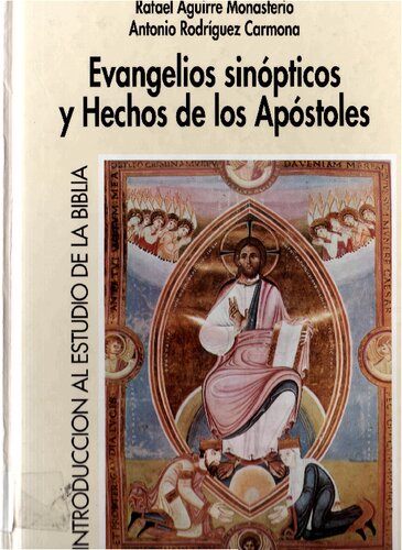 Evangelios Sinopticos Y Hechos De Los Apostoles