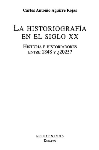 La Historiografa En El Siglo Xx