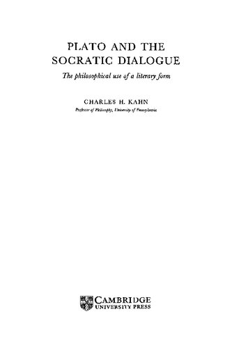 Plato and the Socratic Dialogues. The Philosophical Use of a Literary Form