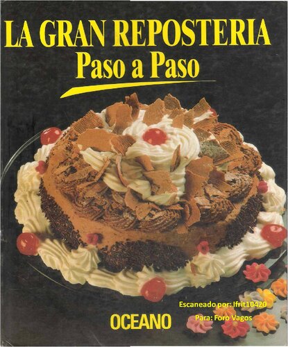 La Gran Reposteria Paso A Paso