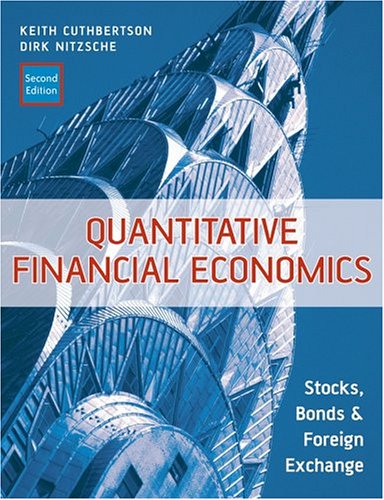 Quantitative financial economics: Stocks, bonds and foreign exchange