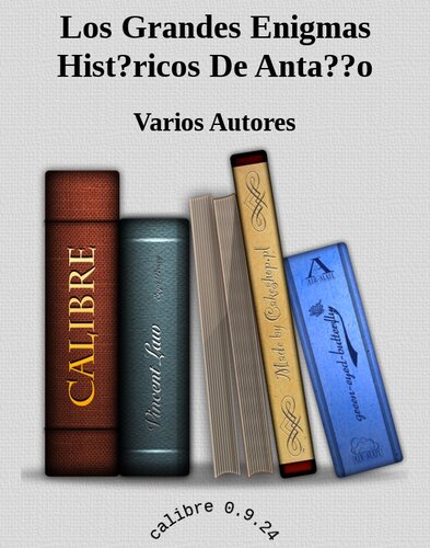 Los Grandes Enigmas Historicos De Antaño 07