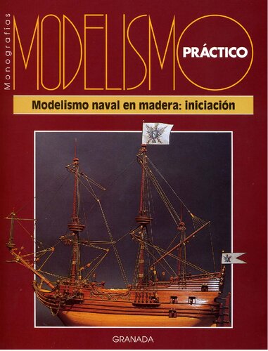 Modelismo Naval En Madera