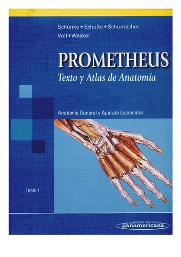 Prometheus Tomo I - Anatomia General Y Aparato Locomotor