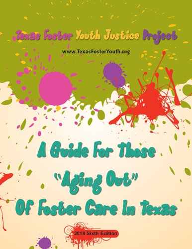 A Guide For Those “Aging Out” Of Foster Care ln Texas