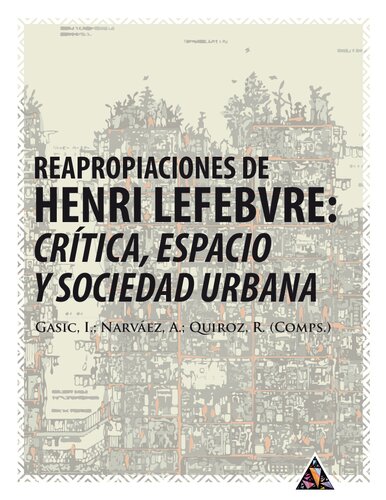 Reapropiaciones De Henri Lefebvre