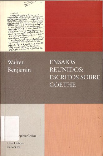 Ensaios Reunidos: Escritos sobre Goethe (folha única, adaptado para kindle)